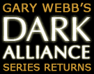 Dark Alliance: The Story Behind the Crack Explosion